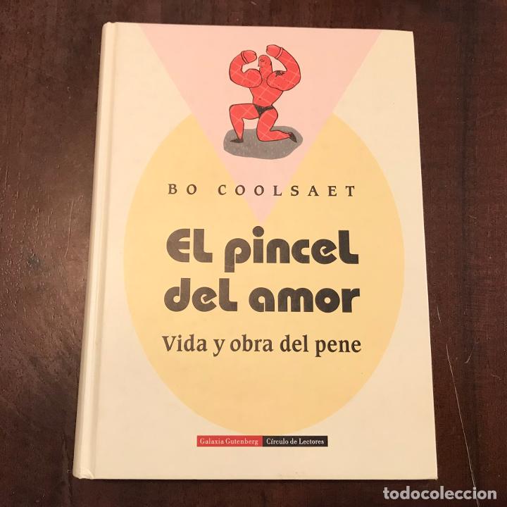 Libros: El pincel del amor. Vida y obra del pene - Bo Coolsaet - Foto 1