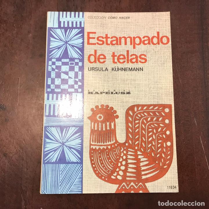 Libros: Estampado de telas - Ursula K&uuml;hnemann - Foto 1