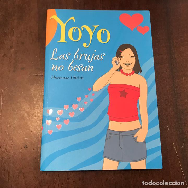 Libros: Yoyo. Las brujas no besan - Hortense Ullrich - Foto 1