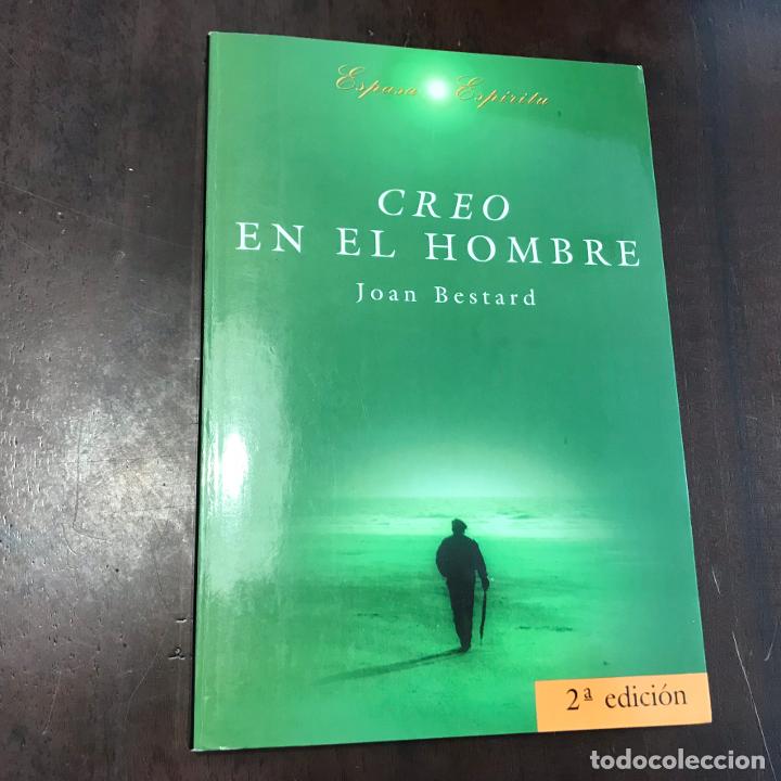 Libros: Creo en el hombre - Joan Bestard - Foto 1