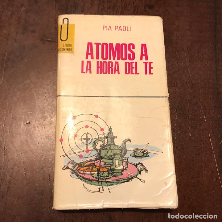 Libros: &Aacute;tomos a la hora del t&eacute; - Pia Paoli - Foto 1