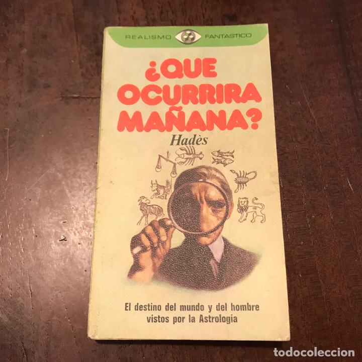 Libros: &iquest;Qu&eacute; ocurrir&aacute; ma&ntilde;ana? - Had&egrave;s - Foto 1