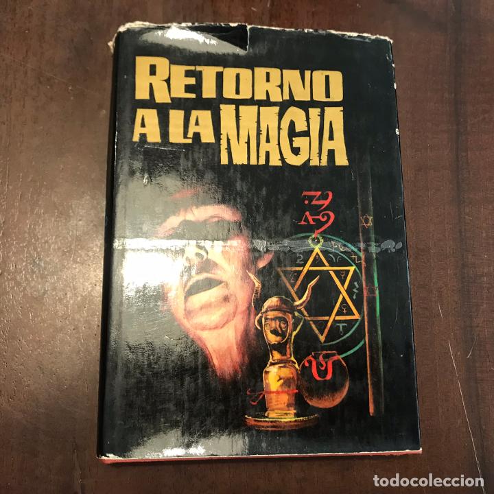 Libros: Retorno a la magia - Leoncio Sureda - Foto 1