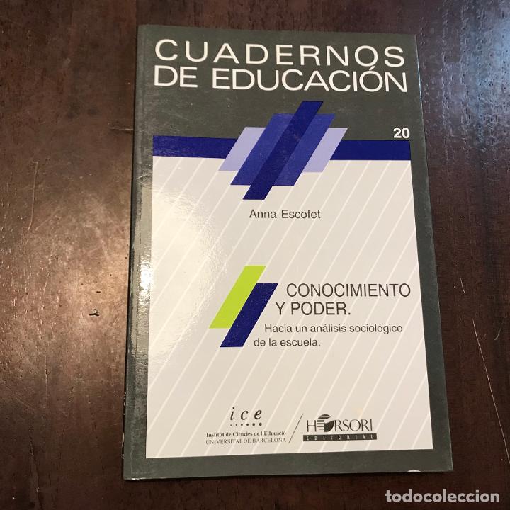 Libros: Conocimiento y poder - Anna Escofet - Foto 1