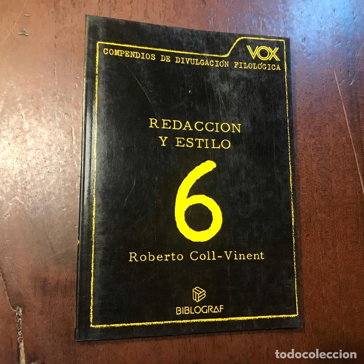 Libros: Redacci&oacute;n y estilo - Roberto Coll-Vinent - Foto 1