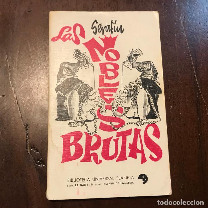 Libros: Las nobles brutas - Seraf&iacute;n - Foto 1