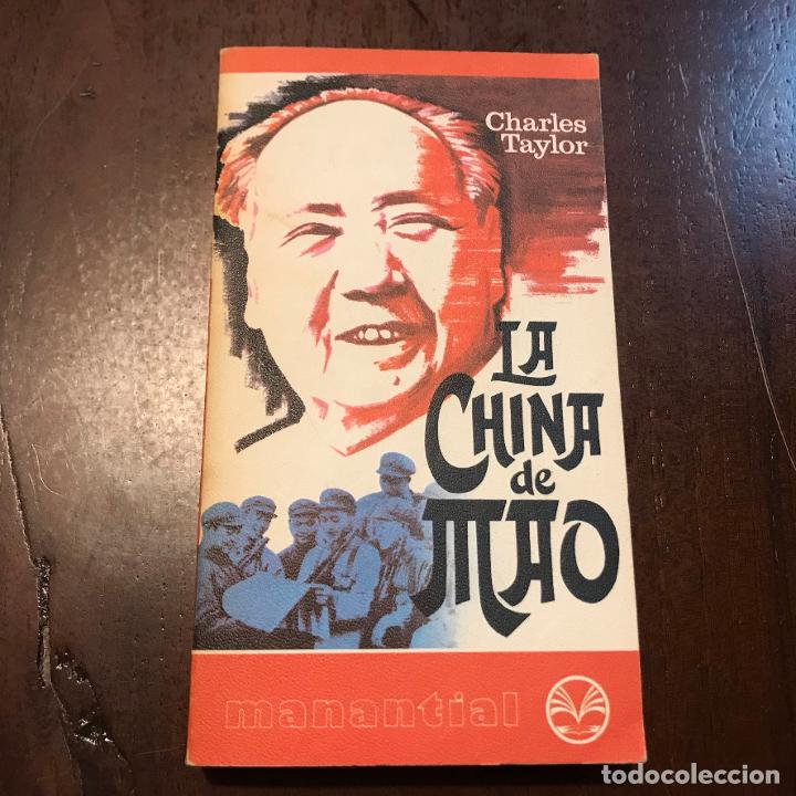 Libros: La China de Mao - Charles Taylor - Foto 1