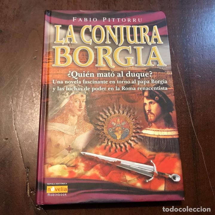 Libros: La conjura Borgia - Fabio Pittorru - Foto 1