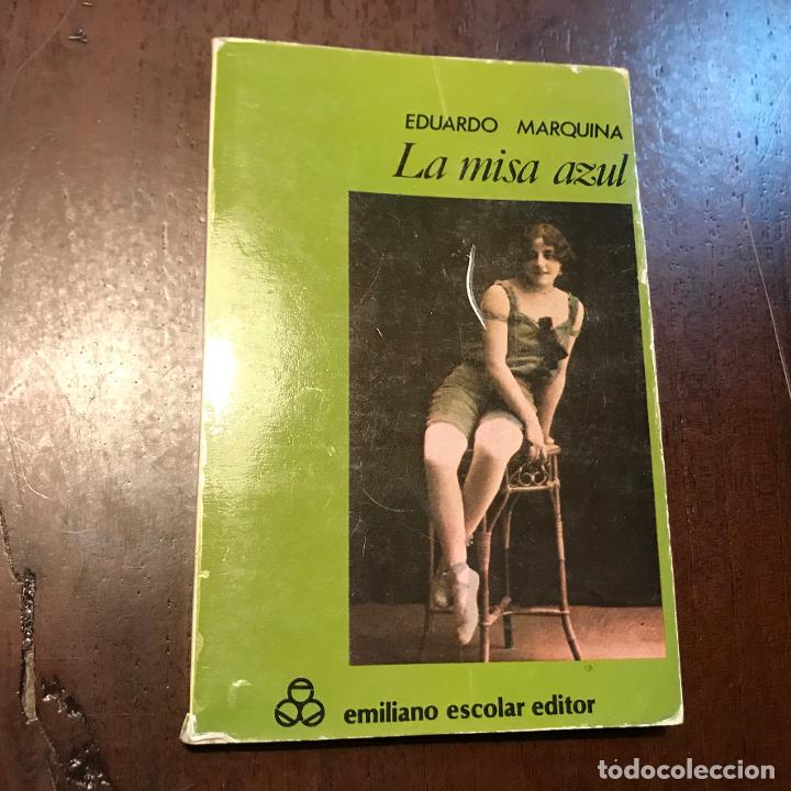 Libros: La misa azul - Eduardo Marquina - Foto 1