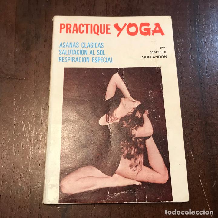 Libros: Practique yoga - Marelia Montadon - Foto 1