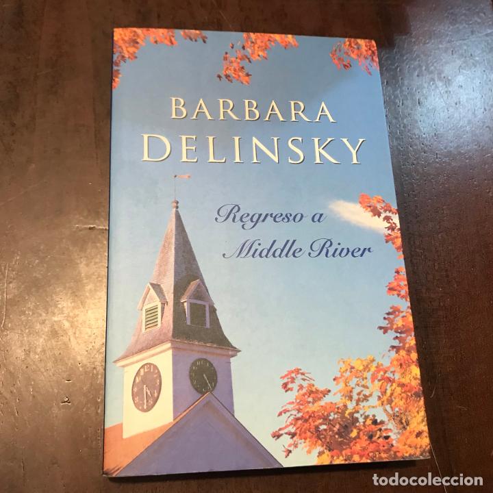 Libros: Regreso a Middle River - Barbara Delinsky - Foto 1