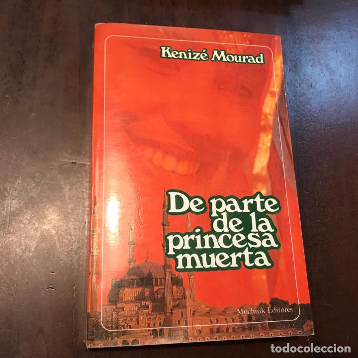 Libros: De parte de la princesa muerta - Keniz&eacute; Mourad - Foto 1