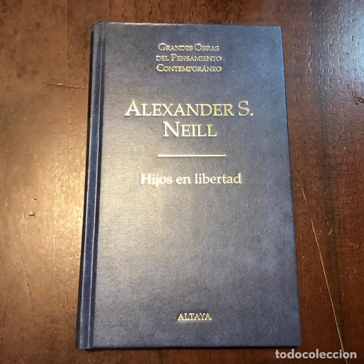Libros: Hijos en libertad - Alexander S. Neill - Foto 1