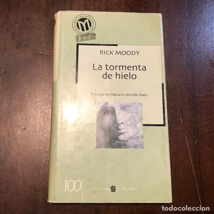 Libros: La tormenta de hielo - Rick Moody - Foto 1