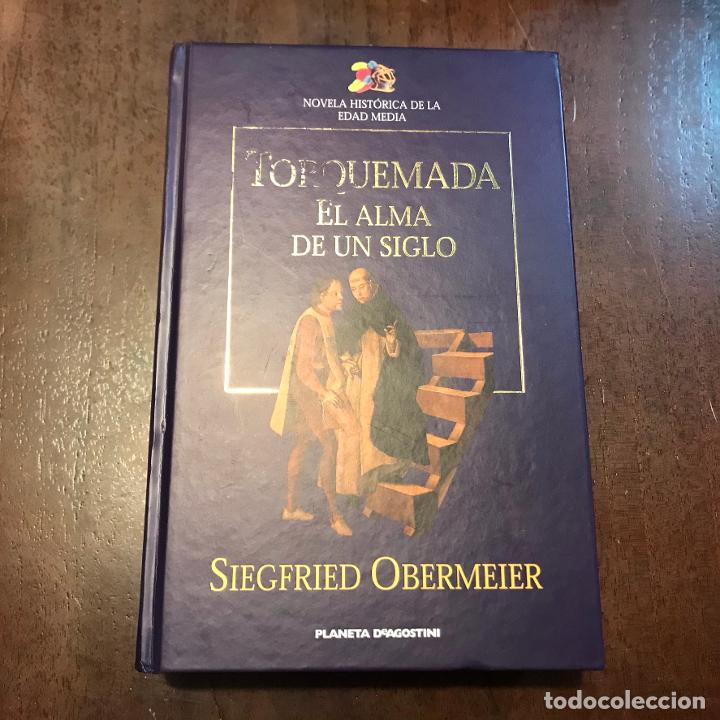 Libros: Torquemada. El alma de un siglo - Siegfried Obermeier - Foto 1