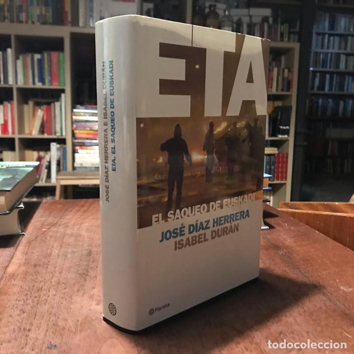 Libros: ETA, el saqueo de Euskadi - Jos&eacute; D&iacute;az Herrera. Isabel Dur&aacute;n - Foto 1