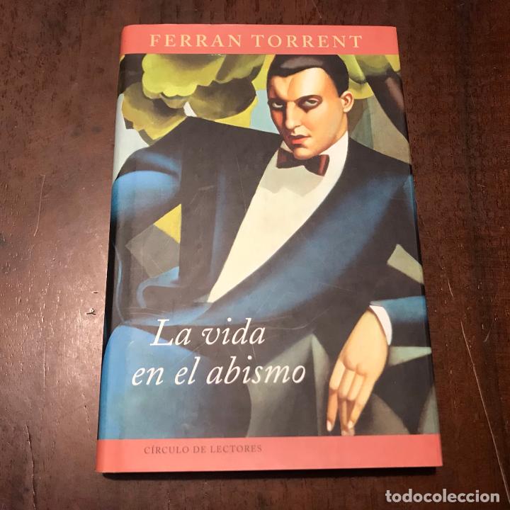 Libros: La vida en el abismo - Ferran Torrent - Foto 1