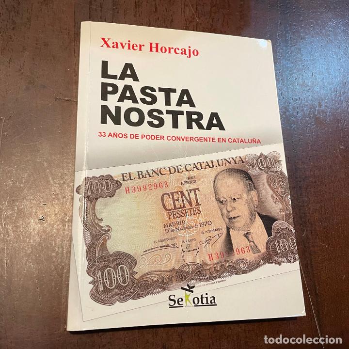 Libros: La pasta nostra - Xavier Horcajo - Foto 1