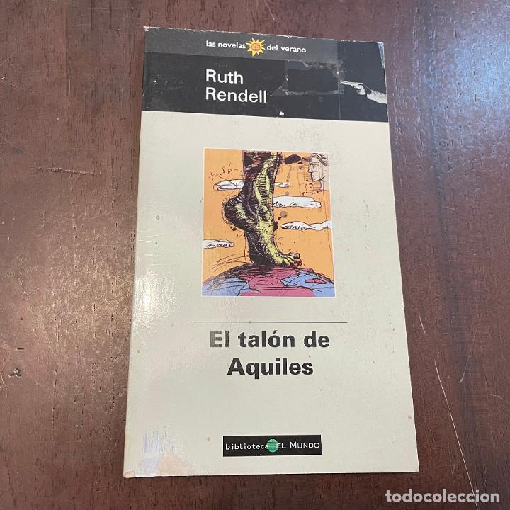 Libros: El tal&oacute;n de Aquiles - Ruth Rendell - Foto 1
