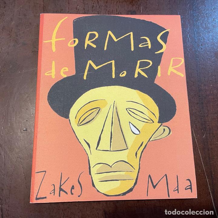 Libros: Formas de morir - Zakes Mda - Foto 1