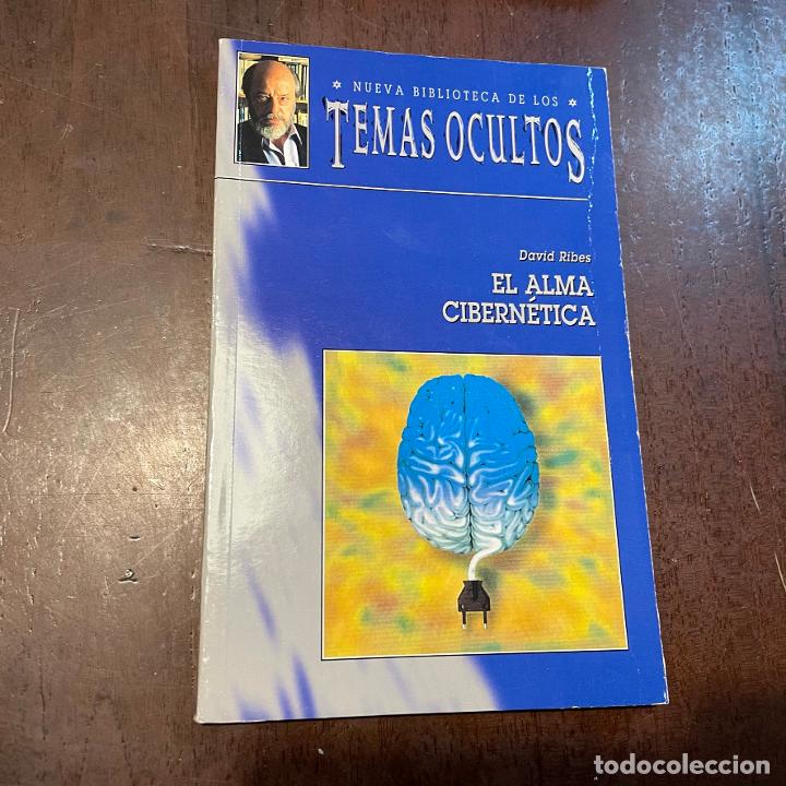 Libros: El alma cibern&eacute;tica - David Ribes - Foto 1