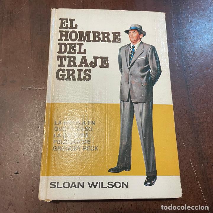 Libros: El hombre del traje gris - Sloan Wilson - Foto 1