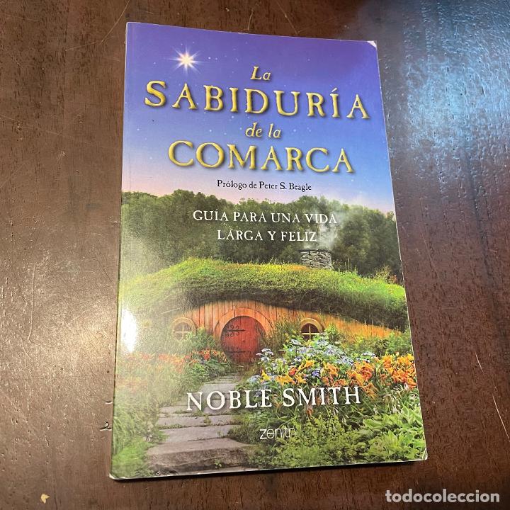 Libros: La sabidur&iacute;a de la Comarca - Noble Smith - Foto 1