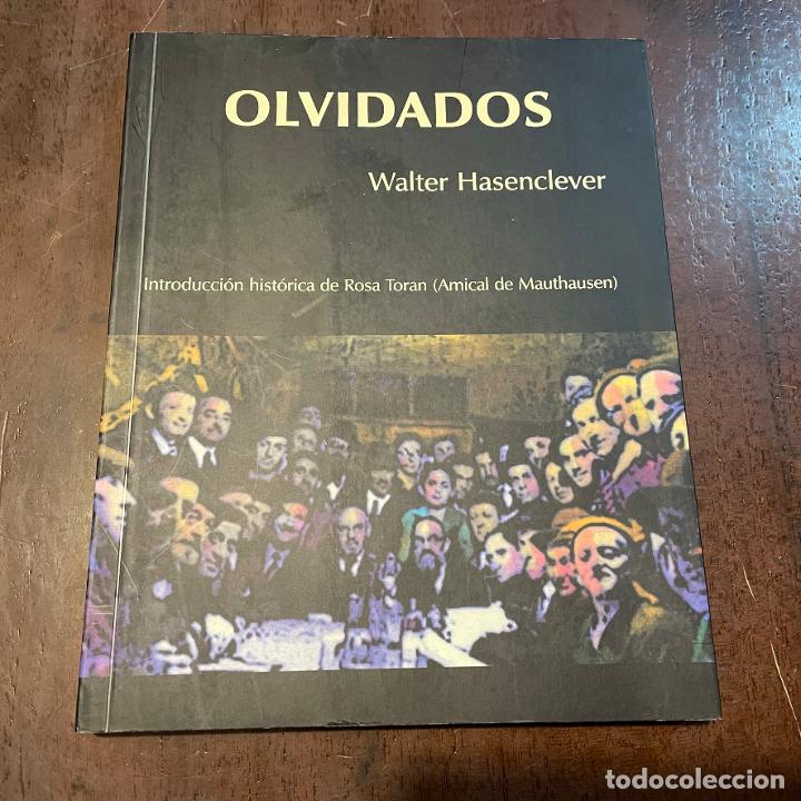 Libros: Olvidados - Walter Hasenclever - Foto 1