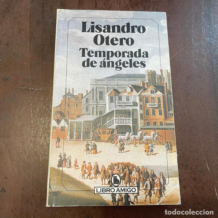 Libros: Temporada de &aacute;ngeles - Lisandro Otero - Foto 1