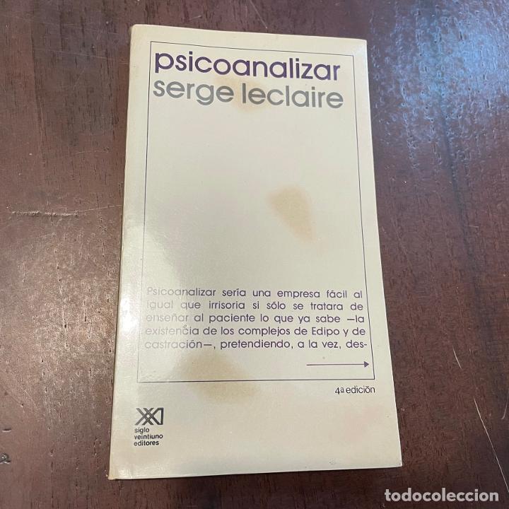Libros: Psicoanalizar - Serge Leclaire - Foto 1