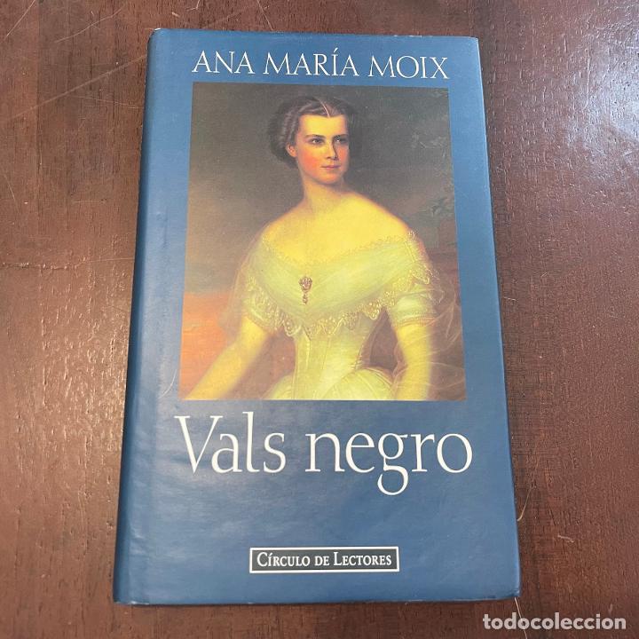 Libros: Vals negro - Ana Mar&iacute;a Moix - Foto 1