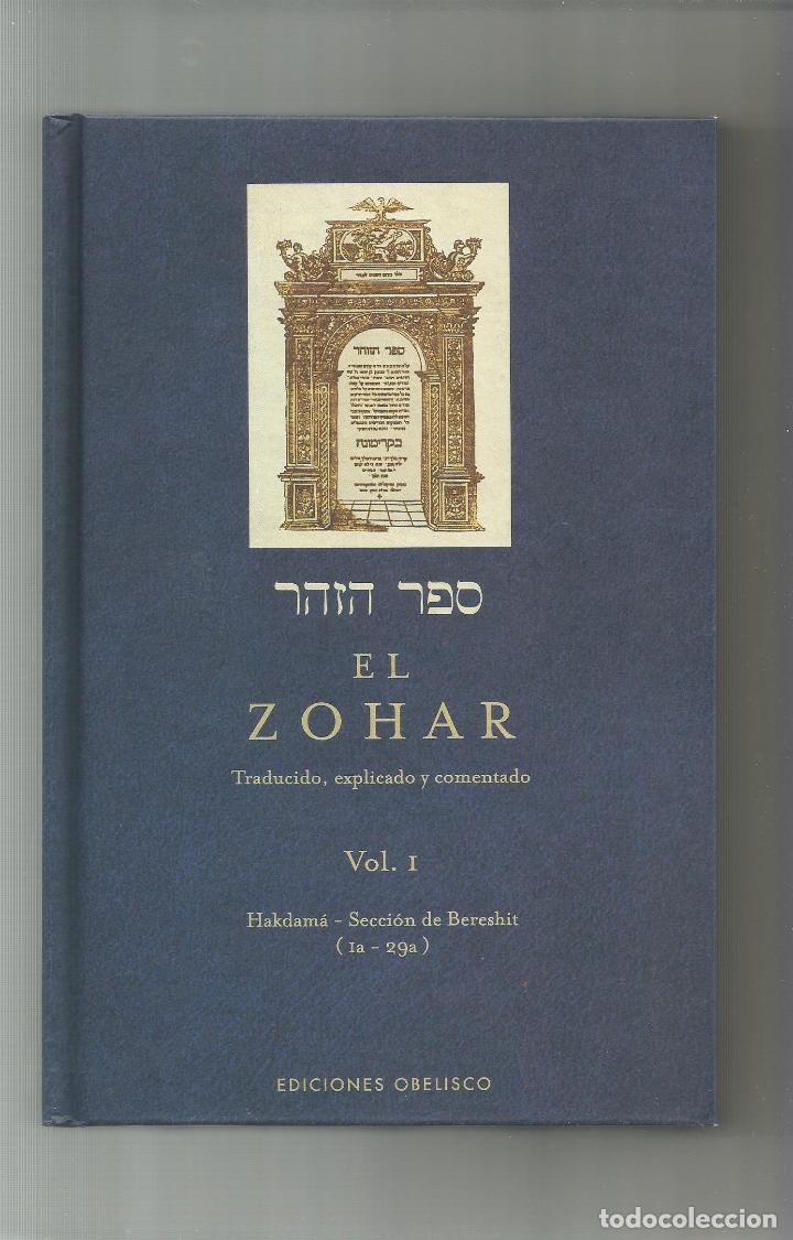 Libros: El Zohar. Traducido, explicado y comentado. (Vol. I). - Foto 1