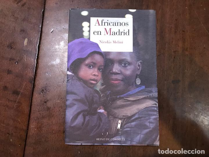 Libros: Africanos en Madrid - Nicol&aacute;s Melini - Foto 1