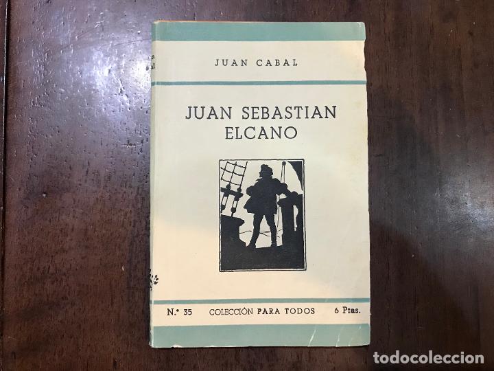 Libros: Juan Sebasti&aacute;n Elcano - Juan Cabal - Foto 1