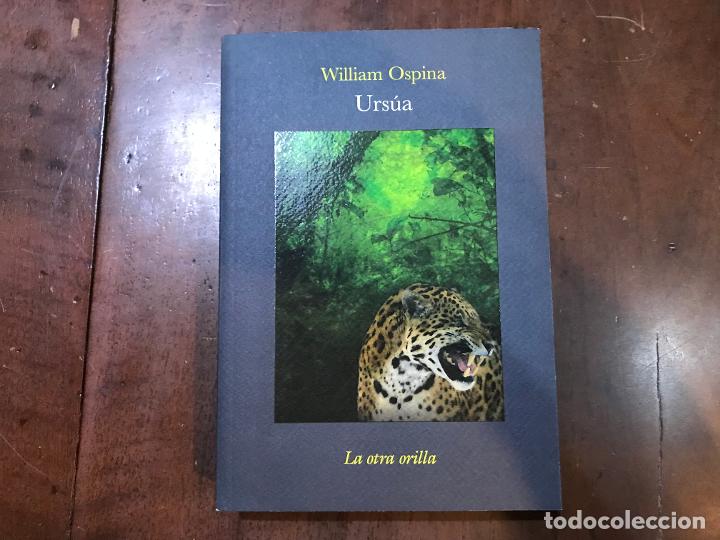 Libros: Urs&uacute;a - William Ospina - Foto 1