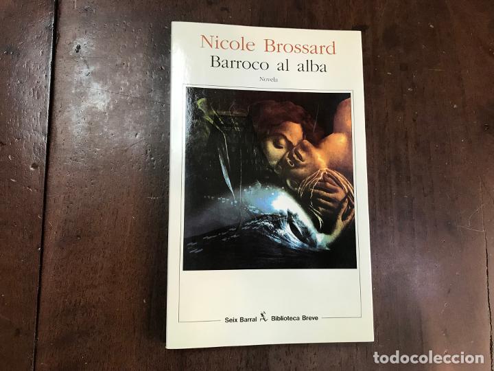 Libros: Barroco al alba - Nicole Brossard - Foto 1