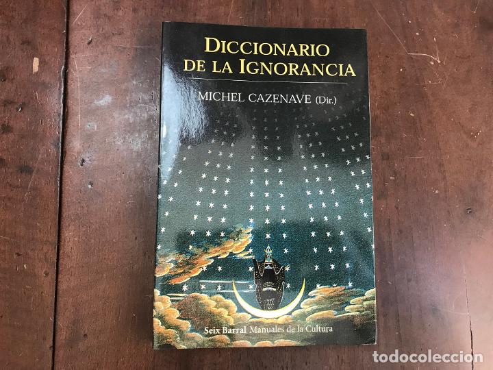 Libros: Diccionario de la ignorancia - Michel Cazenave (dir.)