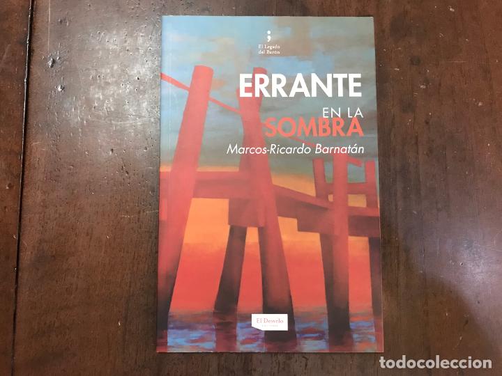 Libros: Errante en la sombra - Marcos-Ricardo Barnat&aacute;n - Foto 1