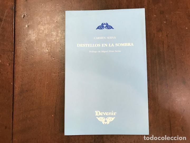Libros: Destellos en la sombra - Carmen Serna - Foto 1