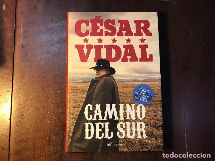 Libros: Camino del Sur (sin CD) - C&eacute;sar Vidal - Foto 1