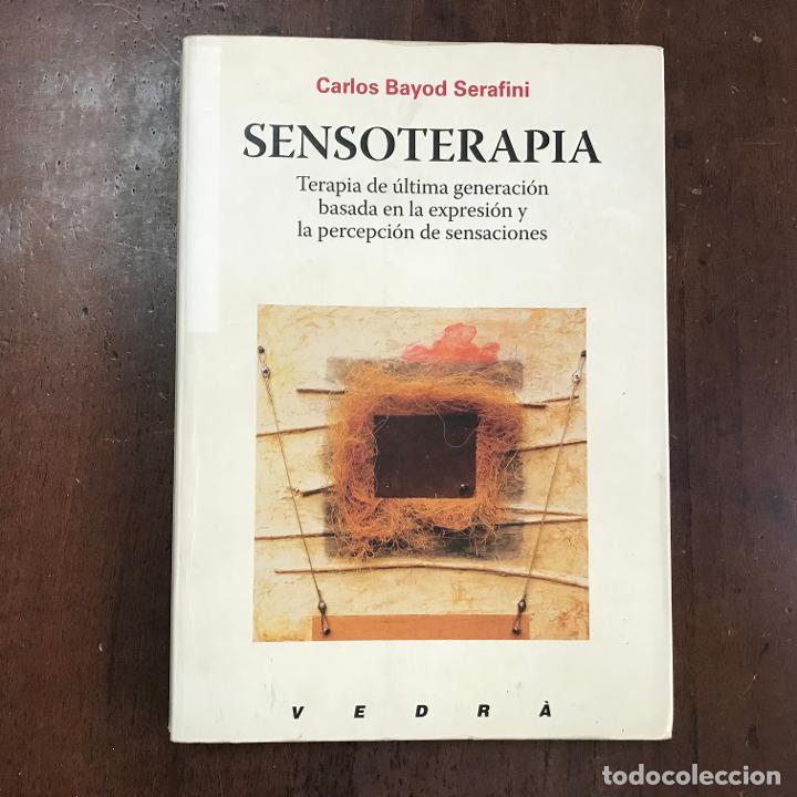Libros: Sensoterapia - Carlos Bayod Serafini - Foto 1