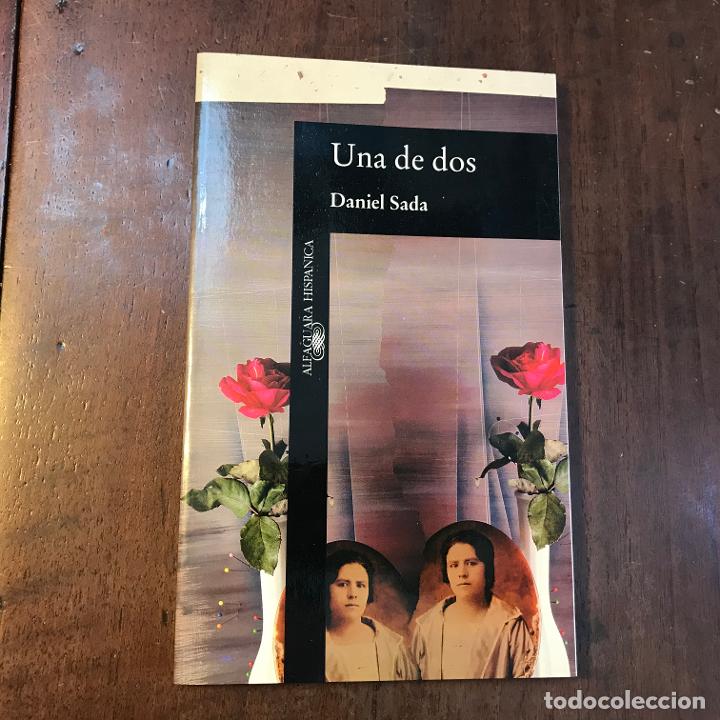 Libros: Una de dos - Daniel Sada - Foto 1