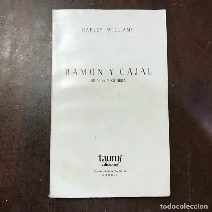Libros: Ram&oacute;n y Cajal. Su vida y su obra - Harley Williams - Foto 1