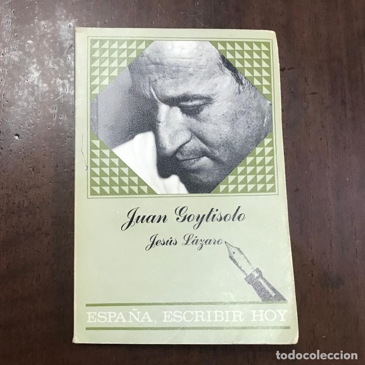 Libros: Juan Goytisolo - Jes&uacute;s L&aacute;zaro - Foto 1