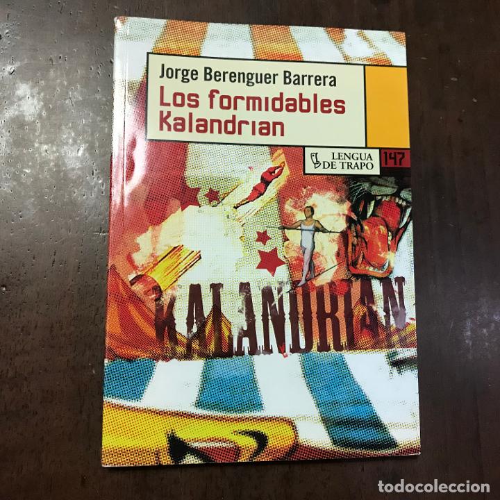 Libros: Los formidables Kalandrian - Jorge Berenguer Barrera - Foto 1