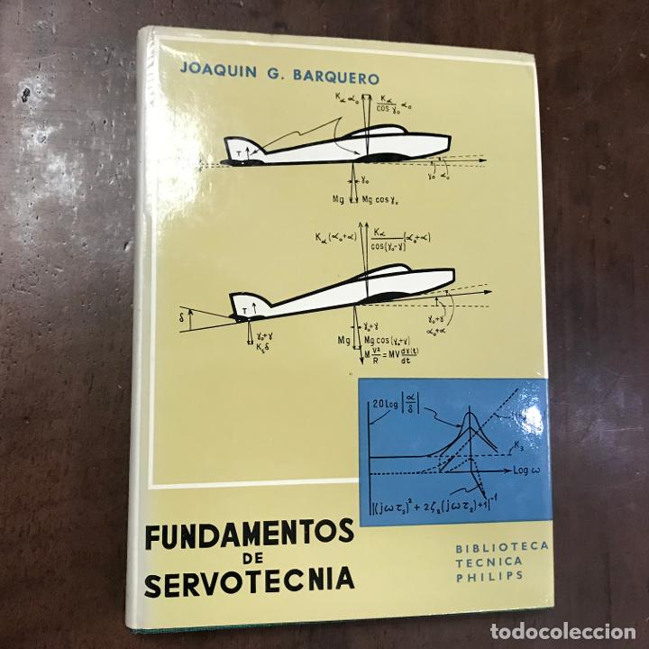 Libros: Fundamentos de servotecnia - Joaqu&iacute;n G. Barquero - Foto 1