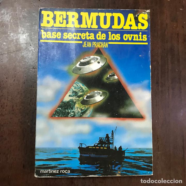 Libros: Bermudas, base secreta de los Ovnis - Jean Prachan - Foto 1