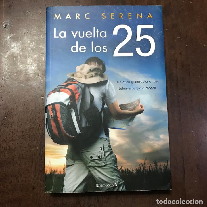 Libros: La vuelta de los 25 - Marc Serena - Foto 1