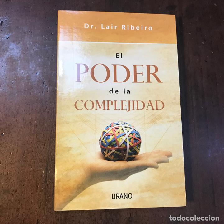 Libros: El poder de la complejidad - Lair Ribeiro - Foto 1
