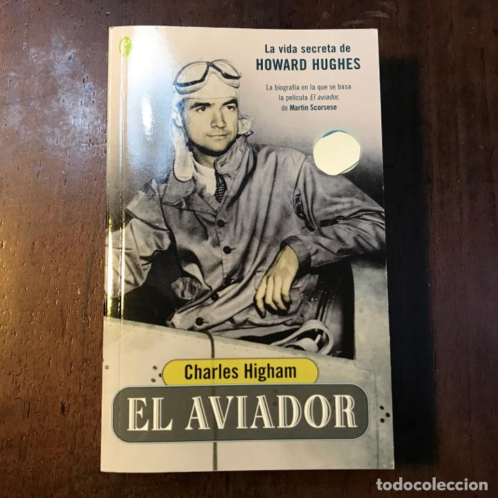 Libros: El aviador - Charles Higham - Foto 1